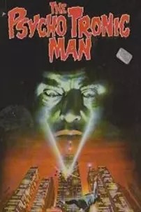 watch-The Psychotronic Man