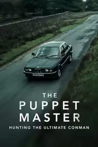 watch-The Puppet Master: Hunting the Ultimate Conman