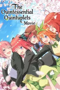 watch-The Quintessential Quintuplets Movie