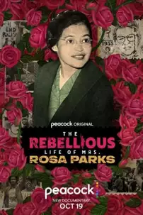 watch-The Rebellious Life of Mrs. Rosa Parks