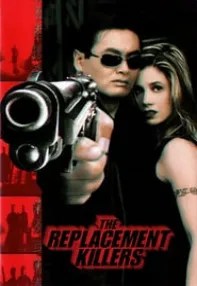 watch-The Replacement Killers