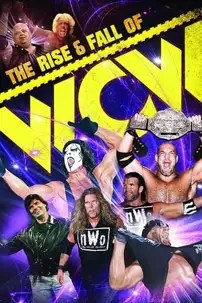 watch-The Rise & Fall of WCW
