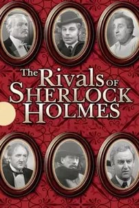 watch-The Rivals of Sherlock Holmes