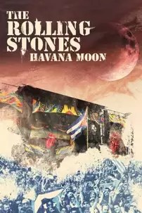 watch-The Rolling Stones: Havana Moon