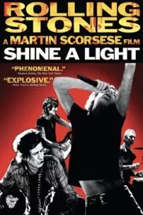 watch-The Rolling Stones: Shine a Light Movie Special