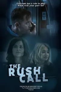 watch-The Rush Call