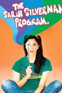 watch-The Sarah Silverman Program.