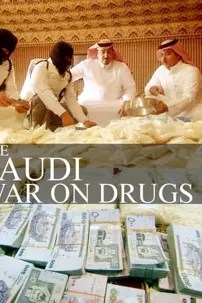 watch-The Saudi War On Drugs