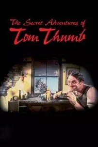 watch-The Secret Adventures of Tom Thumb