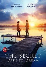 watch-The Secret: Dare to Dream