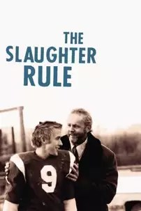 watch-The Slaughter Rule
