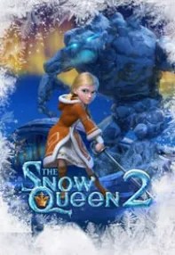 watch-The Snow Queen 2: Refreeze