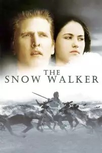 watch-The Snow Walker