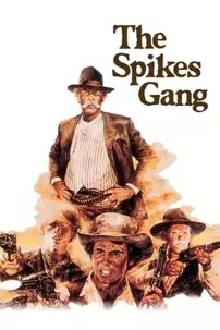 watch-The Spikes Gang