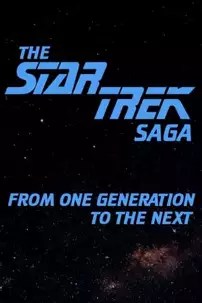 watch-The Star Trek Saga: From One Generation to the Next