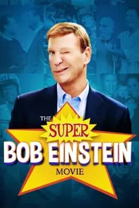 watch-The Super Bob Einstein Movie