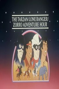 watch-The Tarzan/Lone Ranger/Zorro Adventure Hour