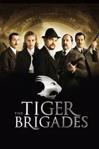 watch-The Tiger Brigades