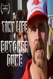 watch-The Tiny Life of Butcher Duke