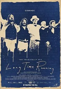 watch-The Tragically Hip – Long Time Running