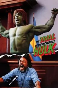 watch-The Trial of the Incredible Hulk