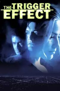 watch-The Trigger Effect