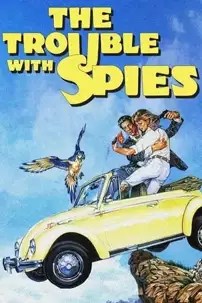 watch-The Trouble with Spies