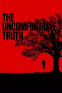 watch-The Uncomfortable Truth