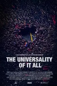 watch-The Universality of It All