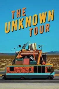 watch-The Unknown Tour