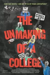 watch-The Unmaking of a College