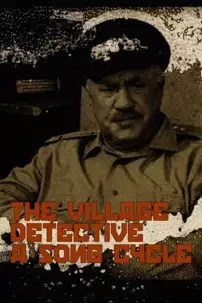 watch-The Village Detective: A Song Cycle