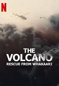 watch-The Volcano: Rescue from Whakaari