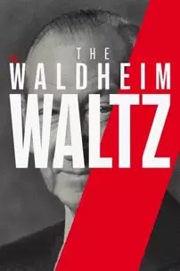 watch-The Waldheim Waltz