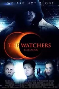 watch-The Watchers: Revelation