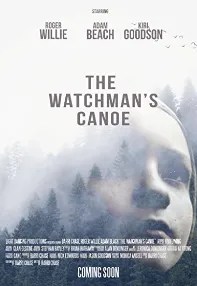 watch-The Watchman’s Canoe