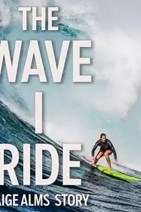 watch-The Wave I Ride