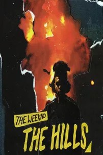 watch-The Weeknd: The Hills