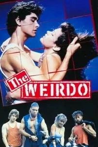 watch-The Weirdo