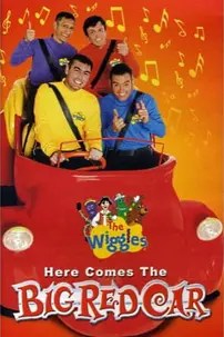 watch-The Wiggles: Here Comes The Big Red Car