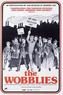 watch-The Wobblies