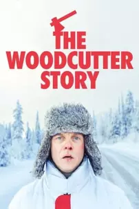 watch-The Woodcutter Story