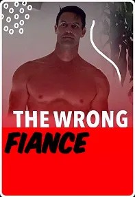 watch-The Wrong Fiancé