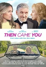 watch-Then Came You