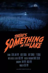 watch-There’s Something in the Lake