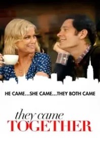 watch-They Came Together