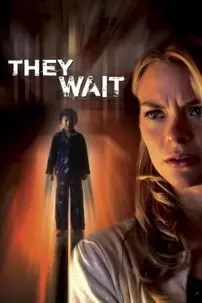 watch-They Wait