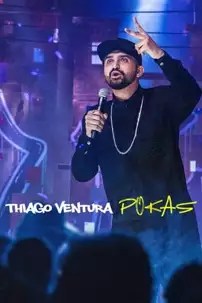 watch-Thiago Ventura: POKAS