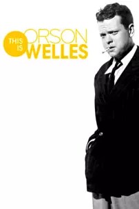 watch-This Is Orson Welles