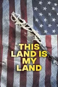 watch-This Land Is My Land